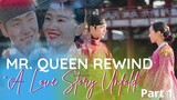Mr. Queen Rewind | A Love Story Unfold Part 1 ||| HelloNica! #MrQueen #철인왕후 #ShinHyeSun #KimJungHyun