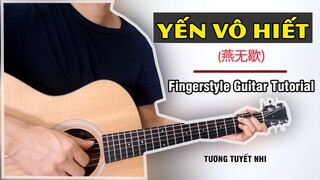 Hướng dẫn: Yến Vô Hiết - 燕无歇 (Tương Tuyết Nhi) Guitar Solo Level 1