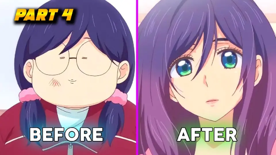 PART 4 | Best Anime Glow Up/Weight Loss (Female Edition) - Bilibili
