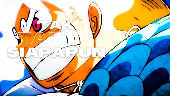 TAK TAKUT SIAPAPUN - (EPIC AMV ONE PIECE)