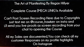 The Art of Manifesting By Regan Hillyer Course Download