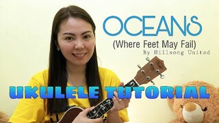 OCEANS (where feet may fail) | UKULELE TUTORIAL (WITH CHORDS & LYRICS)