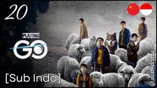 Playing Go (2025) – Eps. 20 [Sub Indo]