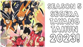 Kapan Haikyuu!! Season 5 Rilis?