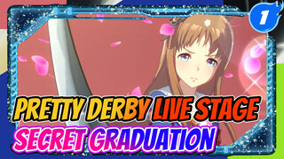 The Character Song of Miss Grass Wonder: Secret Graduation Live Stage Old / Pretty Derby_1