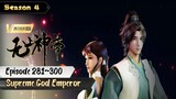 Supreme God Emperor Eps. 281~300 Subtitle Indonesia