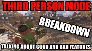 Apex Legends Third Person Mode Breakdown! Good and Bad Features!