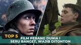 Top 5 Film Perang Dunia I Terbaik, Seru Banget! Wajib ditonton | Rekomendasi Film