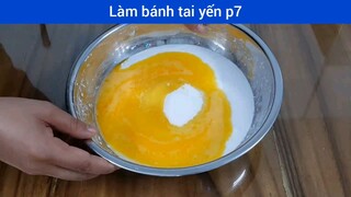 Cách làm bánh tai yến p7