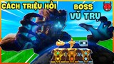 MINI WORLD CẬP NHẬT CÁCH TRIỆU HỒI BOSS VŨ TRỤ MẠNH NHẤT