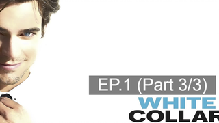 😈 ดูซีรี่ส์ White Collar season 1 บรรยายไทย EP1_3
