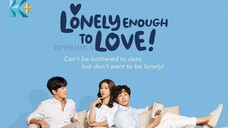 Lonely Enough to Love E5 | English Subtitle | Romance | Korean Drama