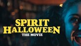 Spirit Halloween The Movie 2022