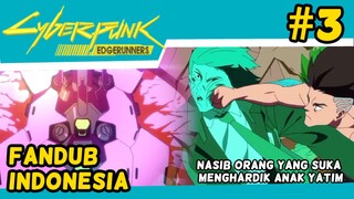 David nonjok anak pejabat 😱#3  || Cyberpunk : Edgerunners fandub Indonesia