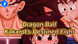 [Dragon Ball] Inherit Bardock's Will,  Kakarot's Destined Fight_1