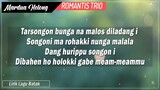 Mardua Holong - Romantis Trio (Lirik Lagu Batak)
