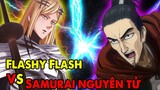[ 1vs1 ] Atomic Samurai Vs Flashy Flash Tia Chớp Hào Nhoáng Ai Mạnh Hơn