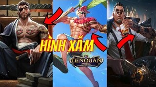 Những vị tướng có HÌNH XĂM trong Liên Quân Mobile - Tướng Xăm Hình Liên Quân | VietClub Gaming