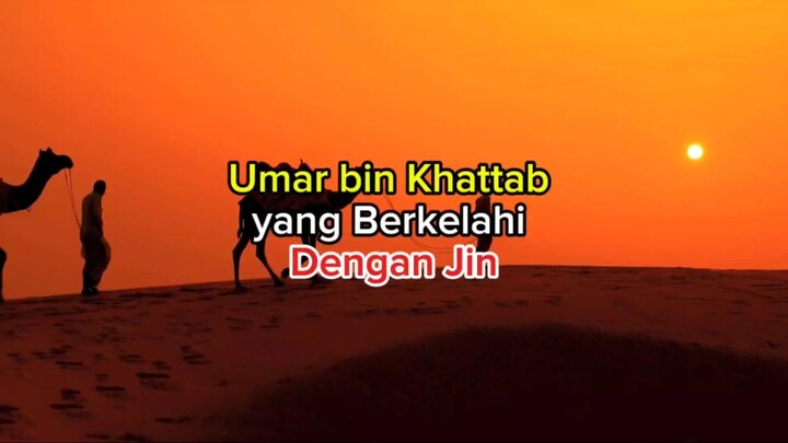 umar bin Khattab berkelahi dengan jin