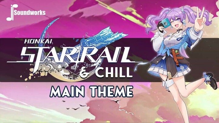 Honkai Star Rail Lofi - Main Theme - Lofi Game Music - JP Soundworks