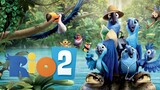 Rio 2 Watch Full Movie : Link In Description