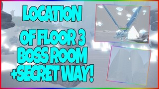 LOCATION OF THE FLOOR 3 BOSS ROOM IN ERA OF AINCRAD (ROBLOX) *FIXED*