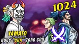 [ Spoiler One Piece 1024 đầy đủ ] - 3 samurai cực mạnh bị nhốt , Shimotsuki Ushimaru giải cứu Yamato
