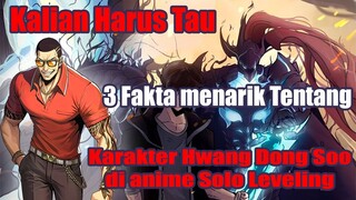 Kalian Harus Tau 3 Fakta Menarik Tentang Karakter Hwang Dong-soo di anime Solo Leveling