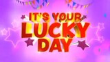 TAWANAN CHANNEL - IT'S YOUR LUCKY DAY COMMERCIAL BREAK (OCTOBER 14, 2023)