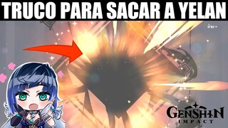 TRUCO PARA OBTENER A YELAN CON 1 MULTI || Genshin Impact 2.7