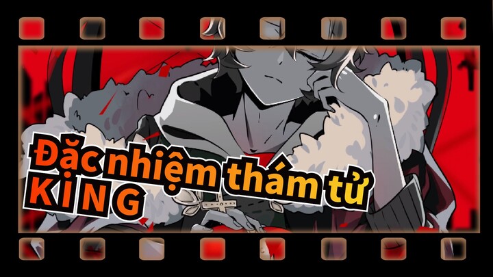 Đặc nhiệm thám tử|【Tự Họa  AMV 】K I N G -Nakahara Chuuya