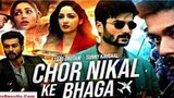 Chor Nikal Ke Bhaga (2023) Hindi