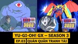 Quán quân tranh tài - Review phim Yu-Gi-Oh! GX SS3 - Phần 03 | M2DA
