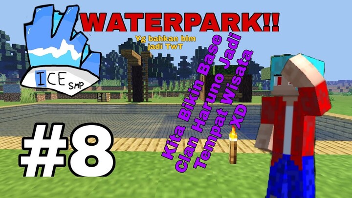 Mari Kita Buat Base Clan Haruno Menjadi TEMPAT WISATA - ICE SMP S1#8