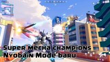 Review Mode baru di super mecha champions