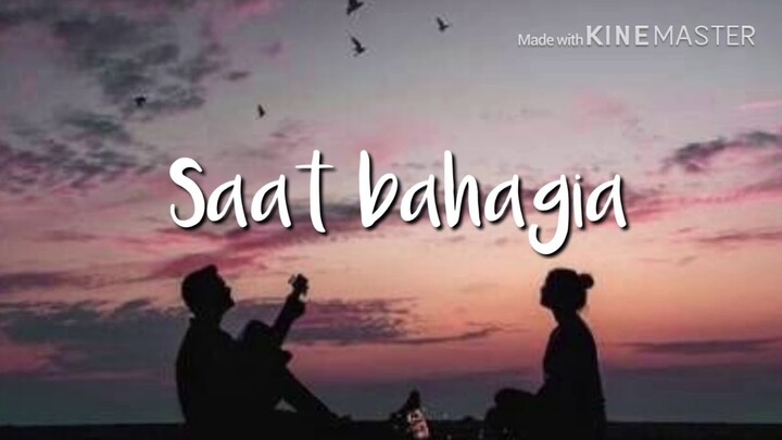 Saat bahagia - Ungu feat. Andien (lirik)