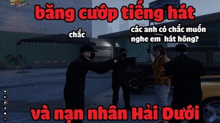 (GTA 5) Băng cướp tiếng hát QNT và nạn nhân Hải Dướng