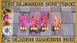 NEW UPDATE BLESSING TRICK ! 3 STAR CLAUDE -6 GUNNER 4 WRESTLER 4 LOSPECADOS-Mobile Legends Bang Bang