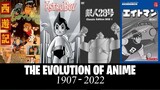 The Evolution of anime [1907 - 2022] Wow Amazing😍