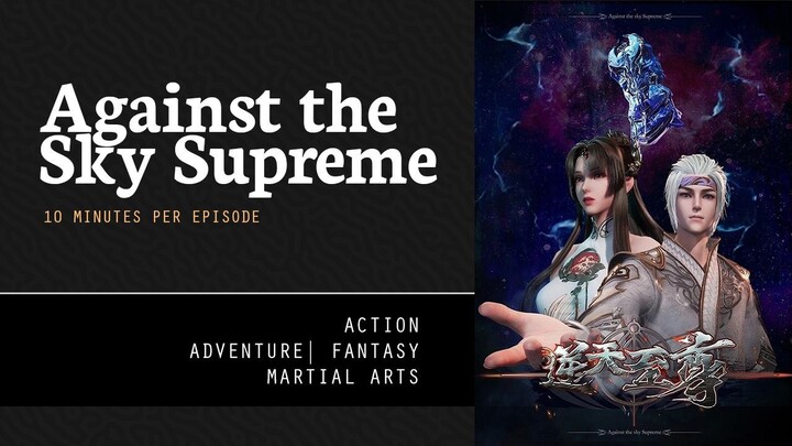 [ Against the Sky Supreme ] Episode 299