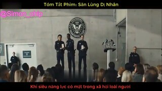 Tóm Tắt Phim- TRUY LÙNG DỊ NHÂN #reviewfilm