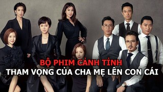 Sky Castle: Tham vọng của cha mẹ và Áp lực học hành của con cái