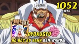 [ Spoiler One Piece 1052 ] Đô đốc Bò Xanh Ryokugyu đến Wano , Asura Doji và Izo hi sinh