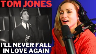 Tom Jones - I'll Never Fall In Love Again REACTION!!!