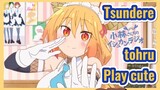 [Miss Kobayashi's Dragon Maid]  Mix cut | Tsundere tohru Play cute