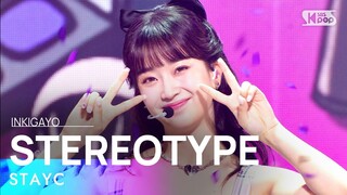 STAYC(스테이씨) - STEREOTYPE(색안경) @인기가요 inkigayo 20210919