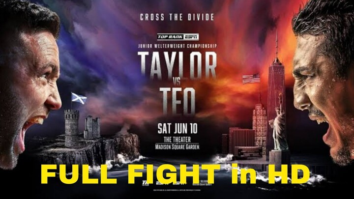 Josh Taylor vs Teofimo Lopez Full Fight in HD | June 10, 2023