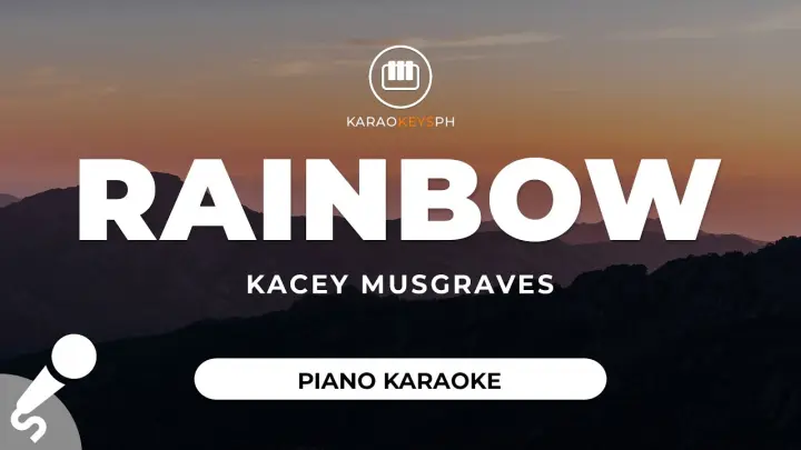 Rainbow - Kacey Musgraves (Piano Karaoke)