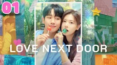 Love Next Door - Ep 1 [Eng Subs HD] *reupload