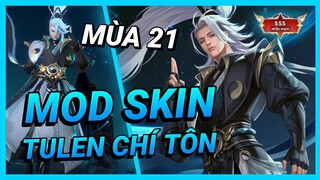 Hướng Dẫn Mod Skin Tulen Chí Tôn Kiếm Tiên Mới Nhất Mùa 21 Full Hiệu Ứng | Yugi Gaming